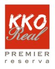 KKO REAL PREMIER RESERVA