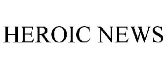 HEROIC NEWS