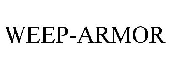 WEEP-ARMOR