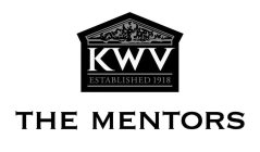 KWV ESTABLISHED 1918 THE MENTORS