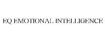 EQ EMOTIONAL INTELLIGENCE