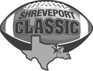 SHREVEPORT CLASSIC