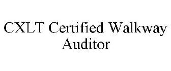 CXLT CERTIFIED WALKWAY AUDITOR