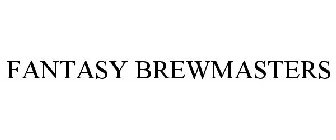 FANTASY BREWMASTERS