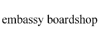 EMBASSY BOARDSHOP