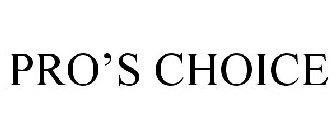 PRO'S CHOICE