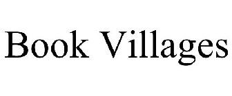 BOOK VILLAGES