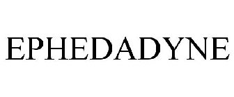 EPHEDADYNE