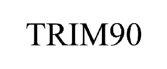 TRIM90