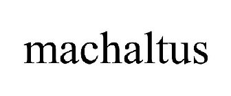 MACHALTUS