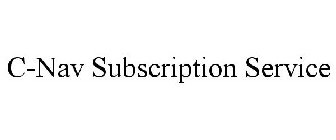 C-NAV SUBSCRIPTION SERVICE