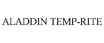 ALADDIN TEMP-RITE