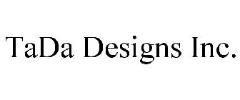 TADA DESIGNS INC.