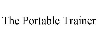 THE PORTABLE TRAINER