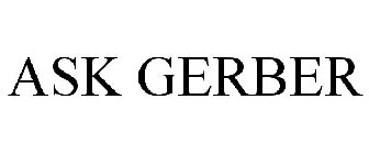 ASK GERBER