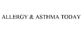 ALLERGY & ASTHMA TODAY