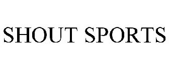 SHOUT SPORTS