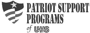 PATRIOT SUPPORT PROGRAMS OF UHS