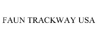 FAUN TRACKWAY USA