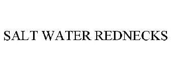 SALT WATER REDNECKS