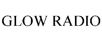 GLOW RADIO