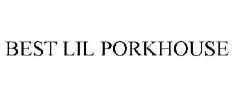 BEST LIL PORKHOUSE