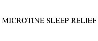 MICROTINE SLEEP RELIEF