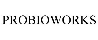 PROBIOWORKS