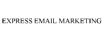 EXPRESS EMAIL MARKETING