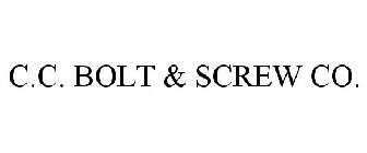 C.C. BOLT & SCREW CO.