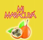 MI MARACUYÁ