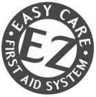 E-Z EASY CARE FIRST AID SYSTEM