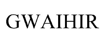 GWAIHIR