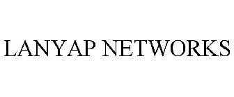 LANYAP NETWORKS