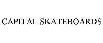 CAPITAL SKATEBOARDS