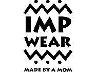 IMP WEAR MADE BY A MOM