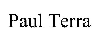 PAUL TERRA