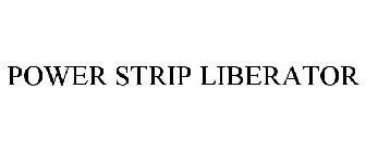POWER STRIP LIBERATOR