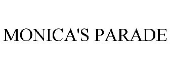 MONICA'S PARADE