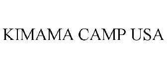 KIMAMA CAMP USA