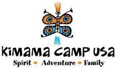 KIMAMA CAMP USA SPIRIT · ADVENTURE · FAMILY