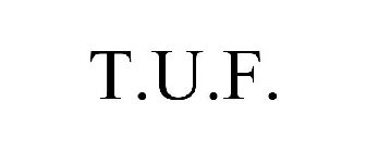 T.U.F.