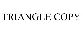 TRIANGLE COPY