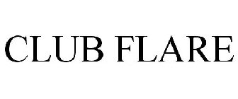 CLUB FLARE