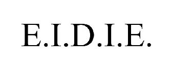 E.I.D.I.E.