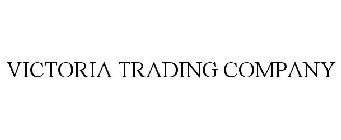 VICTORIA TRADING COMPANY