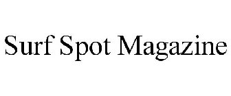 SURF SPOT MAGAZINE