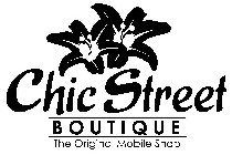 CHIC STREET BOUTIQUE THE ORIGINAL MOBILE SHOP