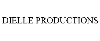 DIELLE PRODUCTIONS