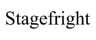 STAGEFRIGHT